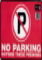 Sign 240x330mm NO PARKING OUTSIDE THESE PREMISES
